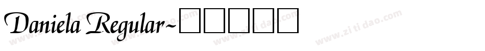 Daniela Regular字体转换